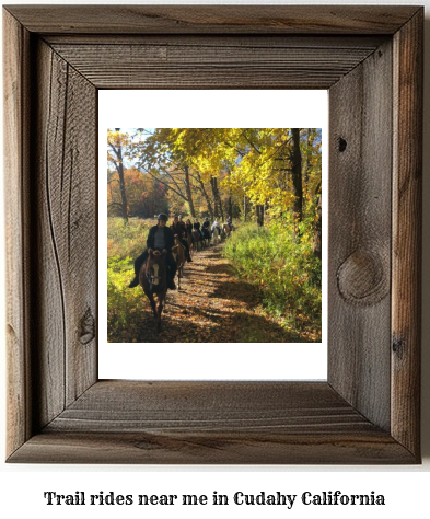 trail rides near me in Cudahy, California